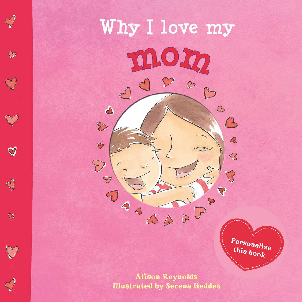 Why I Love my Mom - Alison Reynolds