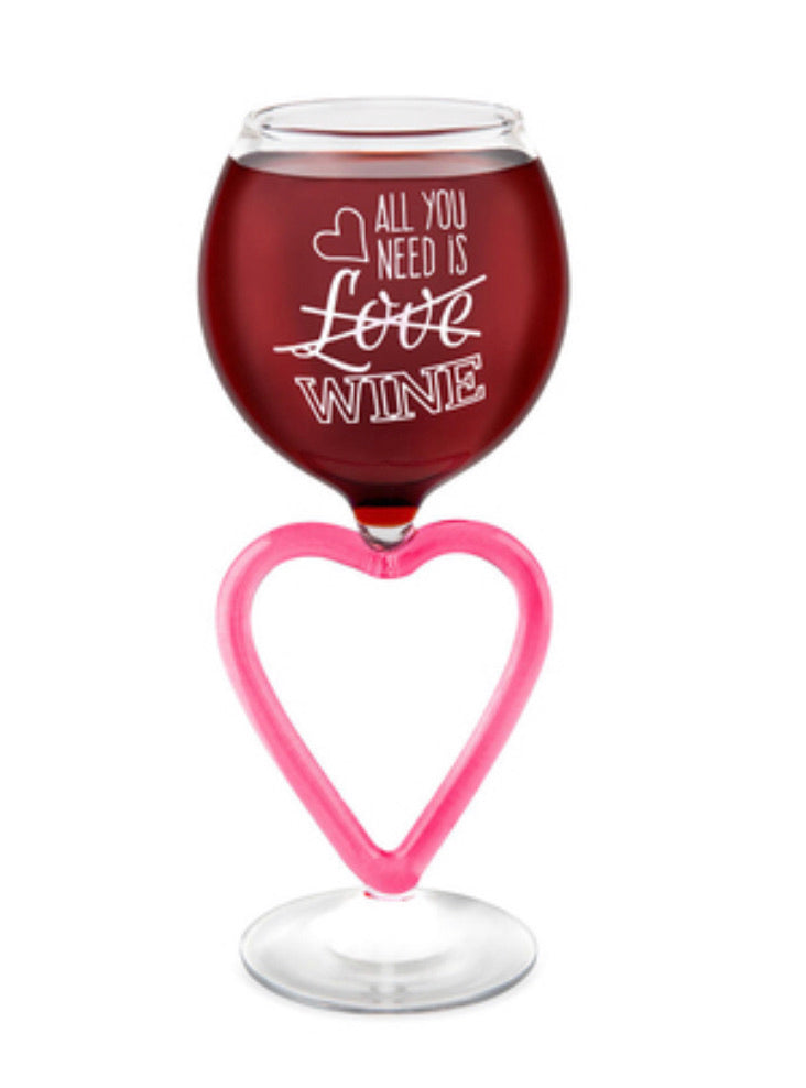 All you need is Wine - Wine Glass